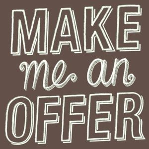 MAKE ME OFFERS! Everything is negotiable.